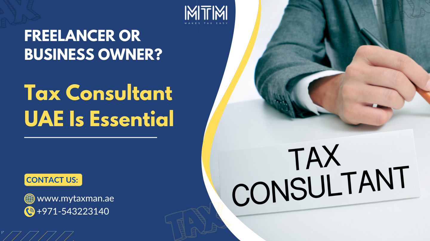 Tax Consultant UAE - My Taxman