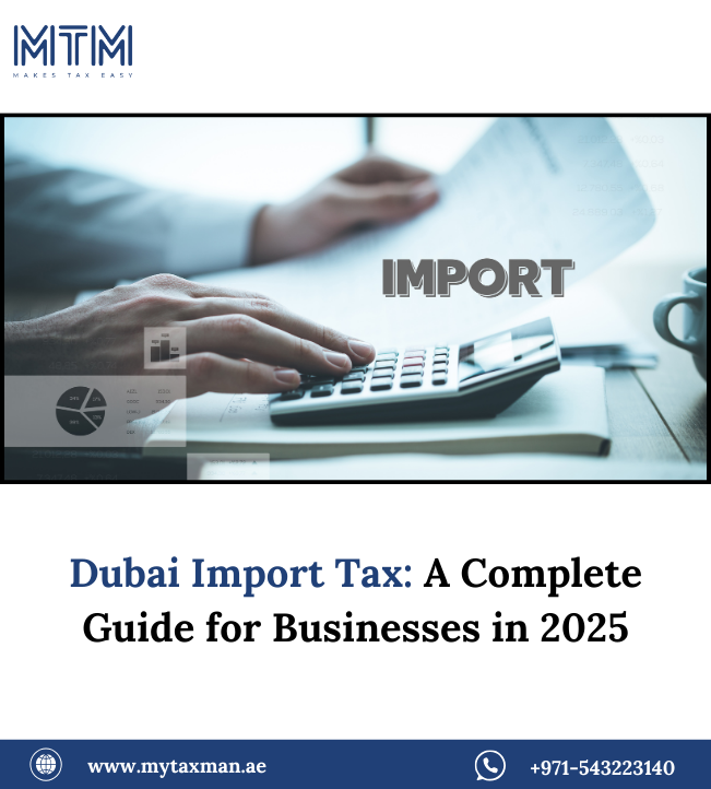 My Taxman Dubai Import Tax