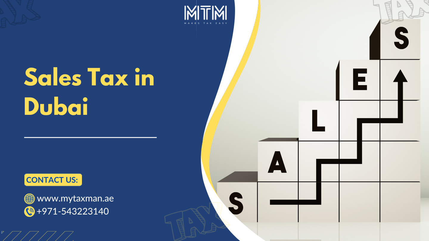 Sales Tax in Dubai- My Taxman