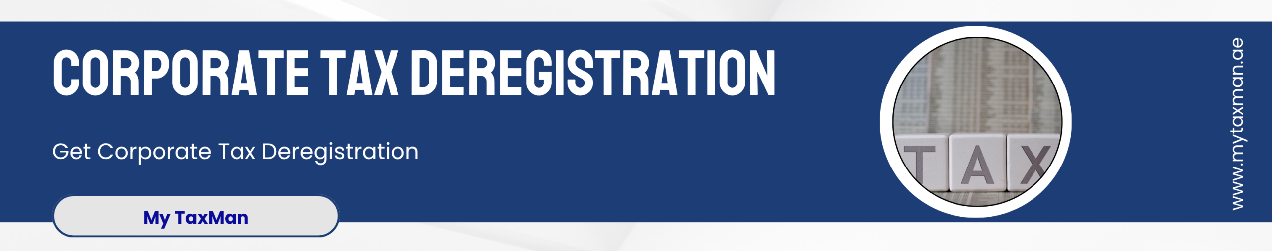 CORPORATE TAX DEREGISTRATION - My Taxman