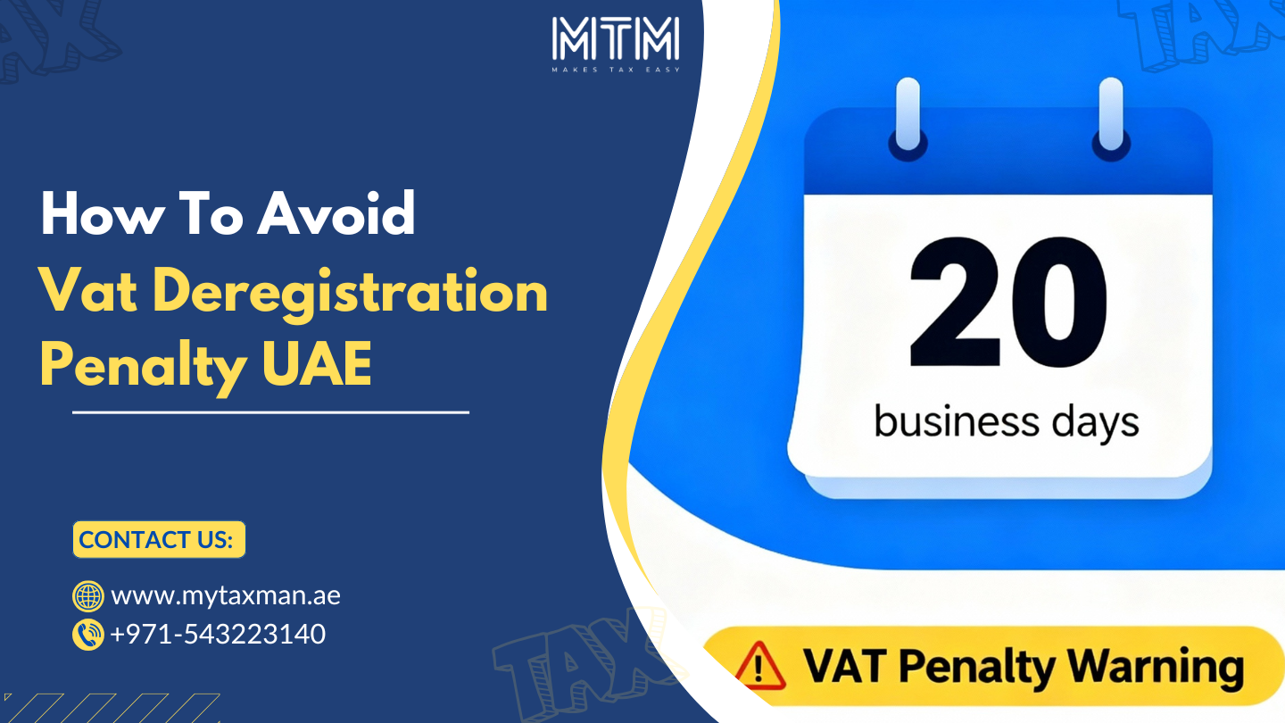 Vat Deregistration Penalty UAE
