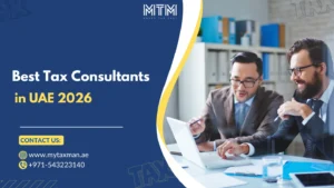 Tax Consultants in UAE My Taxman
