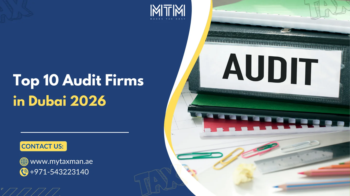 Top 10 Audit Firms in Dubai 2026 My Taxman