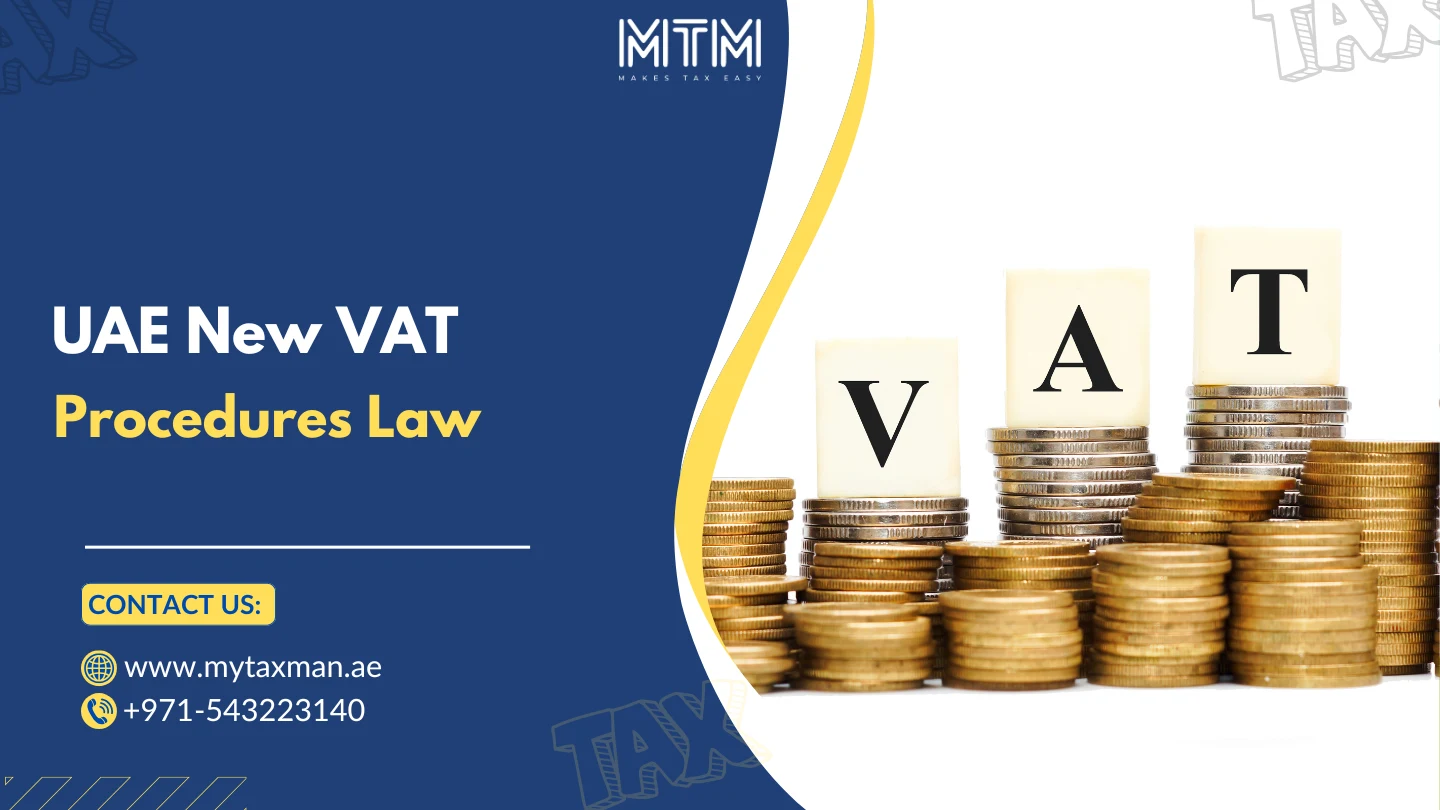 UAE New VAT Procedures Law My Taxman