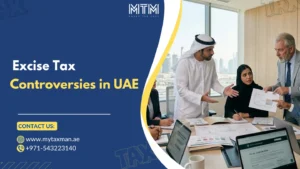 Excise Tax Controversies in UAE