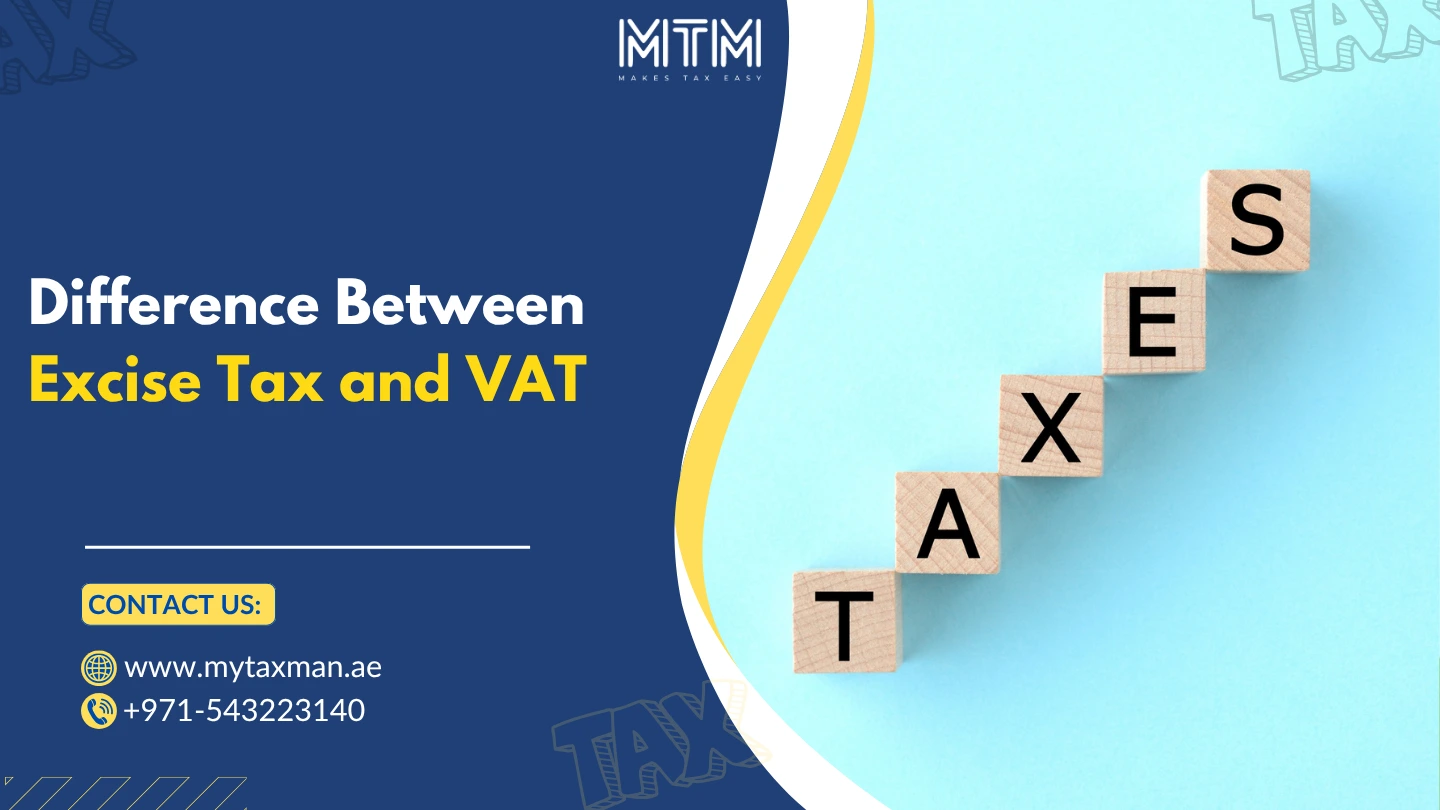 Excise Tax and VAT My Taxman