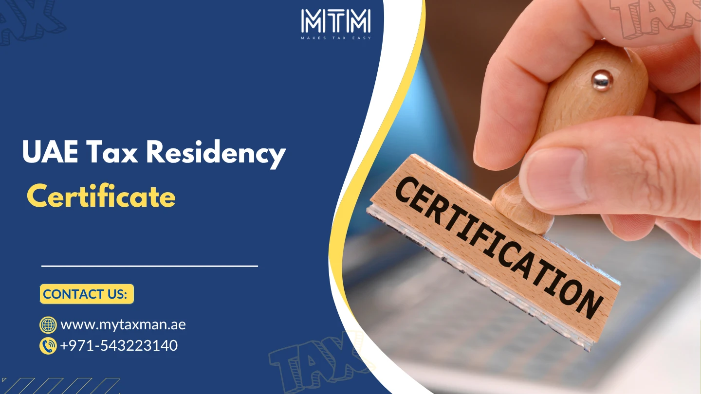 UAE Tax Residency Certificate My Taxman