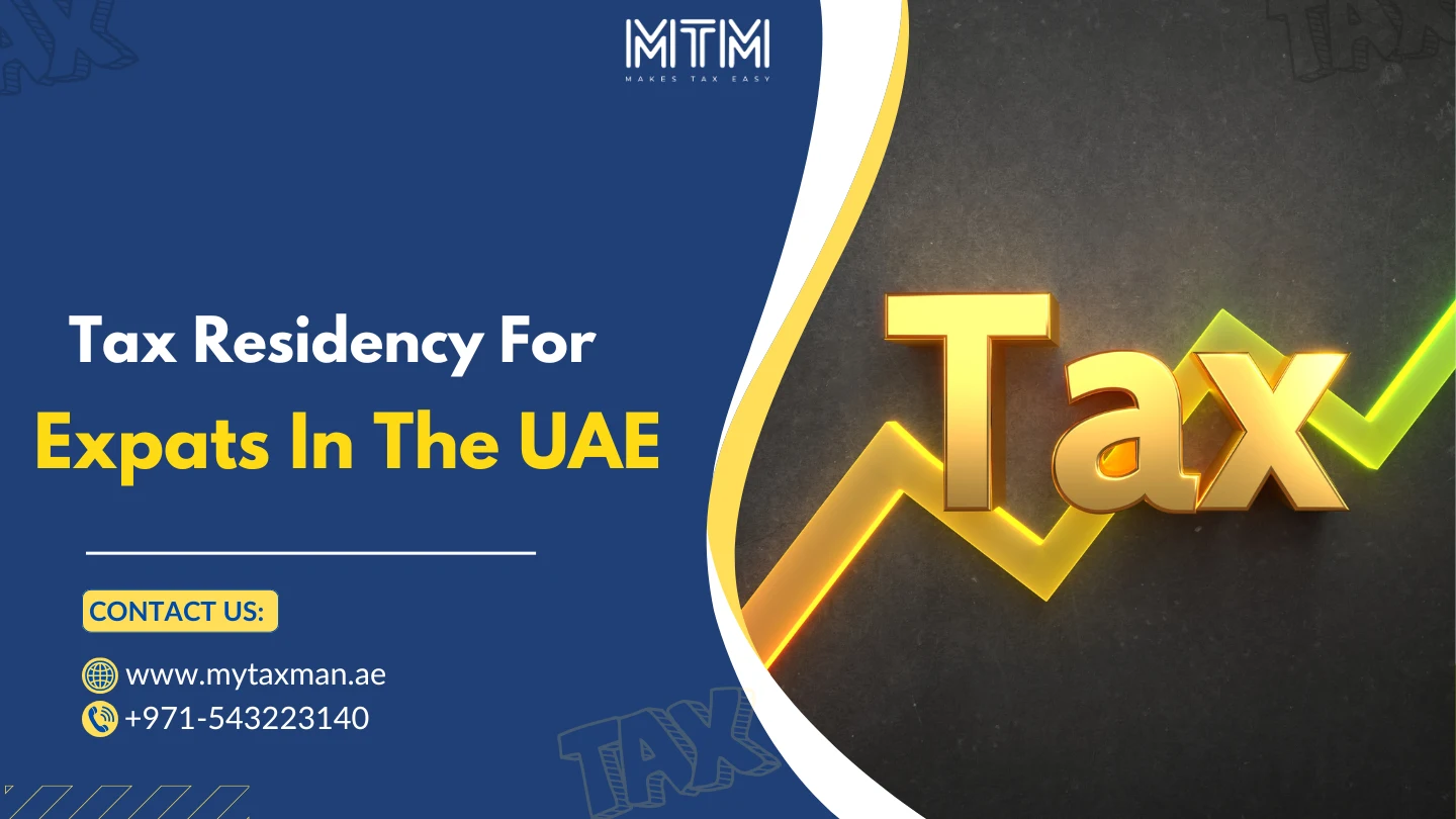 Tax Residency for Expats in the UAE