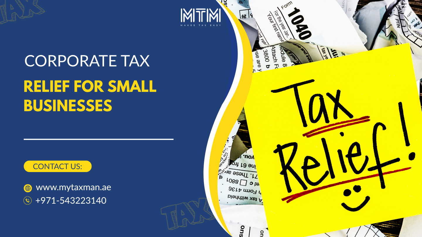 Corporate Tax Relief for Small Businesses - My Taxman
